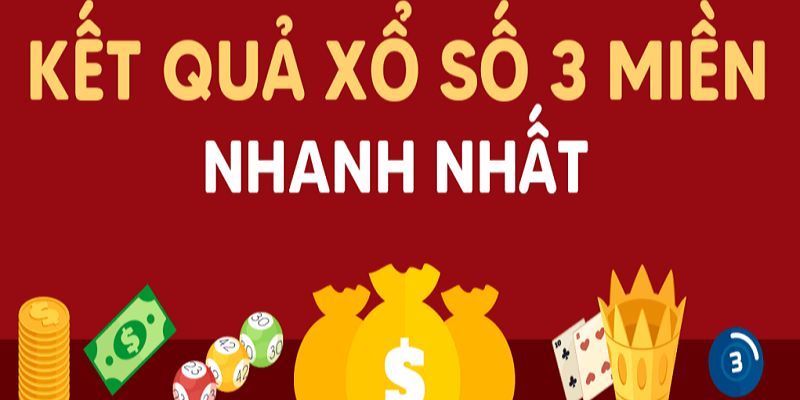 Tổng quan về xổ số 3 miền